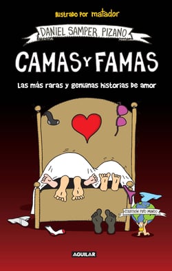 Camas y famas - Las más raras historias de amor de este puto mundo