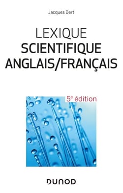 Lexique scientifique anglais/français - 5e éd. - 25 000 entrées