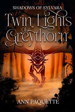 Twin Lights of Greythorn - Shadows of Sylvara, #3