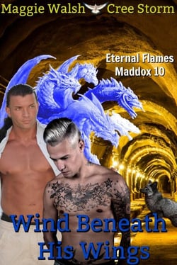 Wind Beneath His Wings Eternal Flames Maddox 10