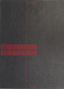 Les deux éveils de l'Espagne : 1492-1992