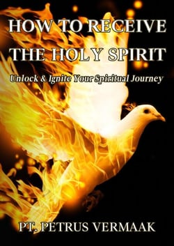 How to Receive the Holy Spirit: Unlock &amp; Ignite Your Spiritual Journey - End Time World Revival, #8