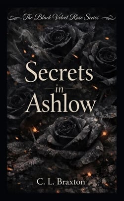 Secrets in Ashlow - Black Velvet Rose, #2