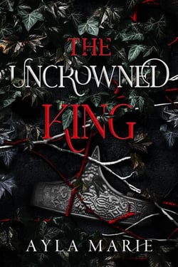 The Uncrowned King - The Blood Prince, #2