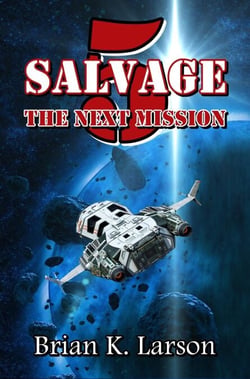 Salvage-5 (The Next Mission) - Salvage-5, #2