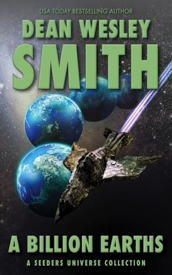 A Billion Earths: A Seeders Universe Collection - Seeders Universe