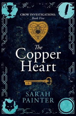 The Copper Heart - Crow Investigations, #5