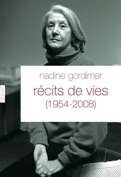 Récits de vies (1954-2008) - Traduit de l'anglais (Afrique du Sud) par Philippe Delamare