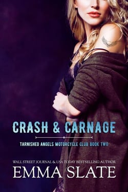 Crash &amp; Carnage - Tarnished Angels Motorcycle Club, #2
