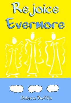 Rejoice Evermore