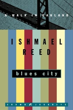 Blues City - A Walk in Oakland