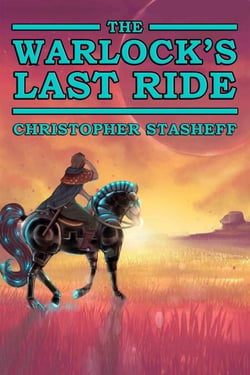The Warlock's Last Ride - Warlock of Gramarye, #16