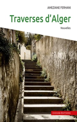 Traverses d'Alger - Nouvelles
