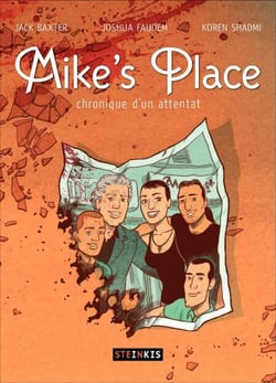 Mike's Place - Chronique d'un attentat