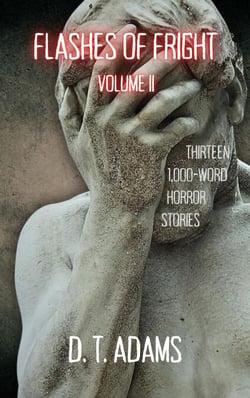 Flashes of Fright: Volume II - Flashes of Fright
