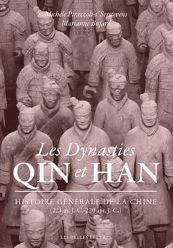 Les Dynasties Qin et Han - Histoire générale de la Chine (221 av. J.-C.-220 apr. J.-C.)