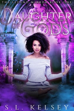 Daughter of Gods - The Legend Mirror, #1