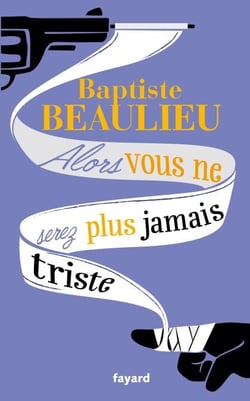 Alors vous ne serez plus jamais triste - Conte à rebours