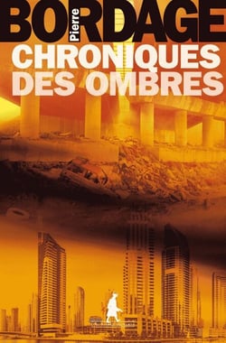CHRONIQUES DES OMBRES