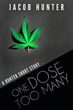 One Dose Too Many - Hunter Shorts