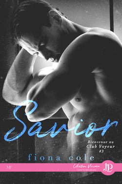 Savior - Bienvenue au Club Voyeur #3
