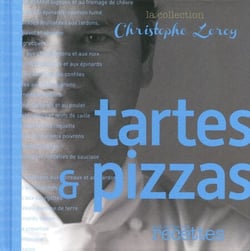 Tartes &amp; pizzas