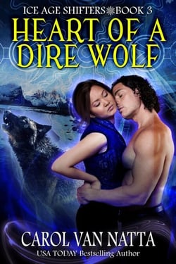 Heart of a Dire Wolf - Ice Age Shifters, #3