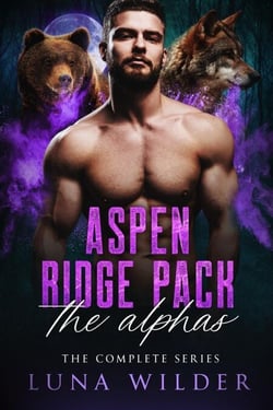 Aspen Ridge Pack: The Alphas - Aspen Ridge Pack: The Alphas, #5