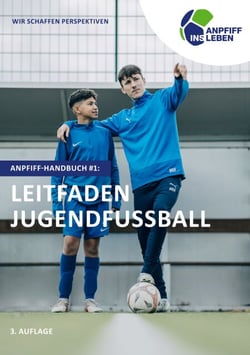 Leitfaden Jugendfußball - Anpfiff Handbuch Nr 1