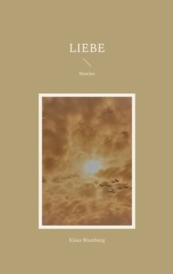 Liebe - Stories