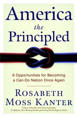 America the Principled - 6 Opportunities for Becoming a Can-Do Nation Once Again