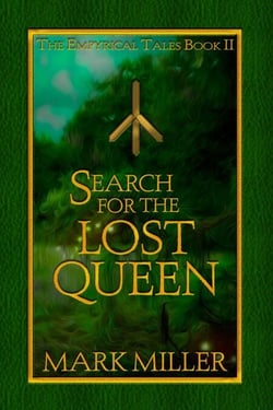 Search for the Lost Queen - The Empyrical Tales, #2