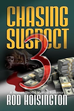 Chasing Suspect Three (Sandy Reid Mystery Series #4) - Sandy Reid Mysteries, #4