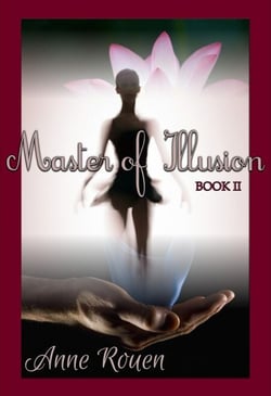Master of Illusion Book Two - Master of Illusion, #2