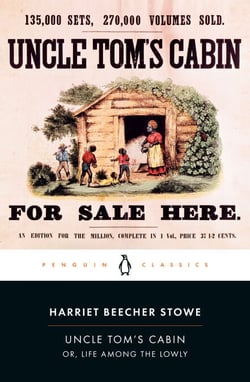 Uncle Tom's Cabin - Or, Life Among the Lowly
