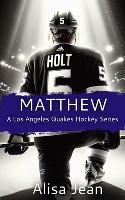 Matthew - A Los Angeles Quakes Hockey Series, #3