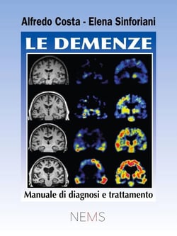 Le Demenze - Manuale di Diagnosi e Trattamento