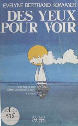 Des yeux pour voir