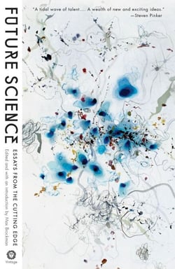 Future Science - Essays from the Leading Edge