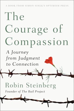 The Courage of Compassion - A Journey from Judgment to Connection