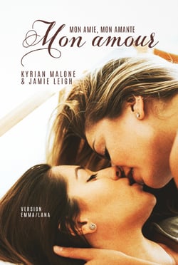 Mon amie, mon amante, mon amour [Livre lesbien, roman lesbien] - Slow Burn inspirée du couple swanqueen - (Version Emma/Lana)