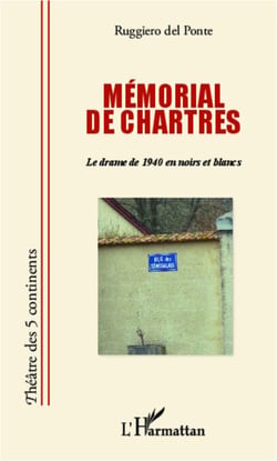 Mémorial de Chartres - Le drame de 1940 en noirs et blancs