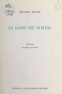 Le Sang du soleil