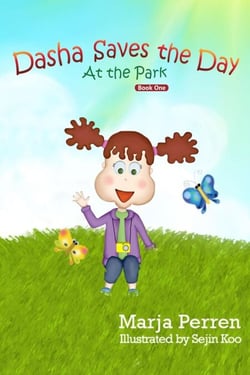 Dasha Saves the Day: at the Park - Dasha Flash® Book, #1