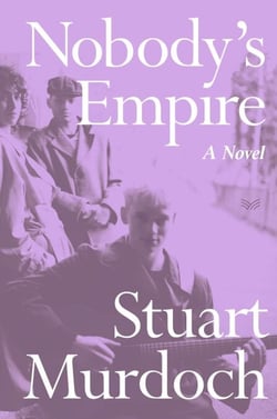 Nobody's Empire - A Novel