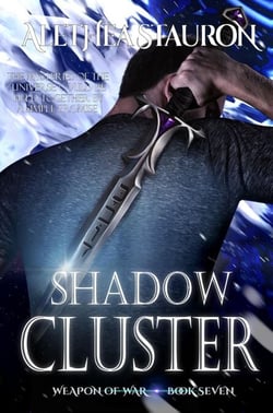 Shadow Cluster - Weapon of War, #7