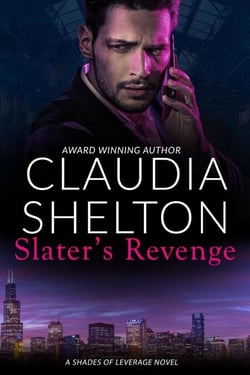 Slater's Revenge - Shade of Leverage, #1