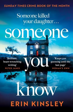 Someone You Know - the completely gripping and emotional thriller