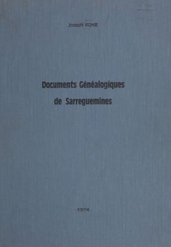 Documents généalogiques de Sarreguemines - Folpersviller, Neunkirch, Welferding, de 1663 à 1790