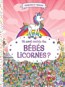 Où sont cachés les bébés licornes ?